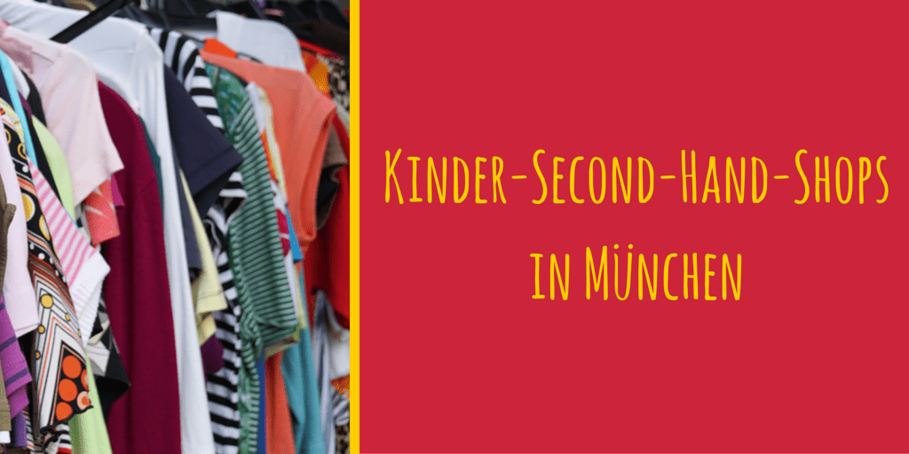Die Besten Second Hand Laden Fur Kinder In Munchen 